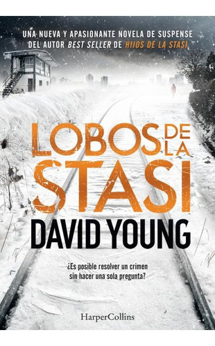 Lobos De La Stasi - David Young