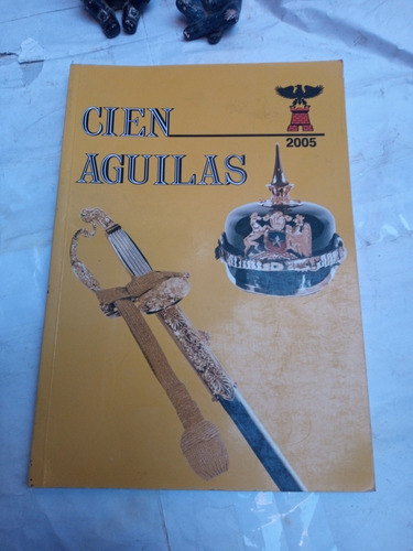 Revista Cien Águilas 2005