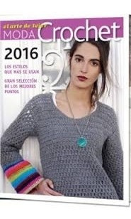 Moda Crochet 2016 El Arte De Tejer