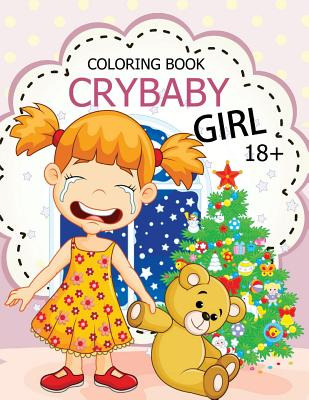 Libro Cry Baby Coloring Book: Rude Swear Words Coloring B...