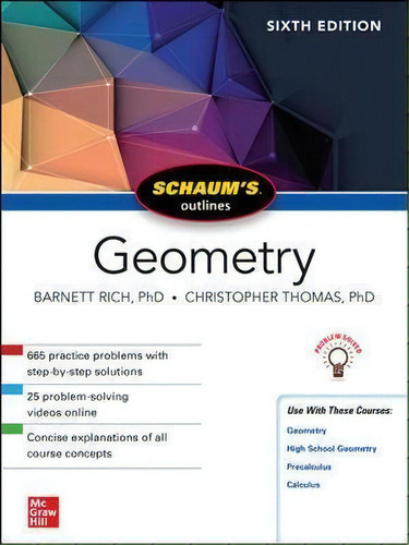 Schaum's Outline Of Geometry, Sixth Edition, De Christopher Thomas. Schaum's Outlines, Vol. 1. Editorial Mcgraw-hill Education, Tapa Blanda, Edición Sixth Edition En Inglés