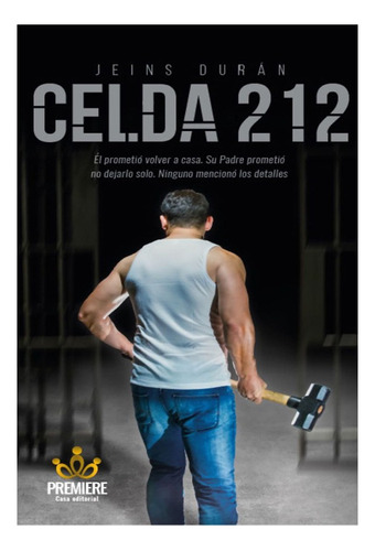 Libro Fisico Original Celda 212 Jeins Duran