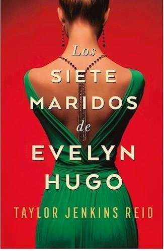 Siete Maridos De Evelyn Hugo