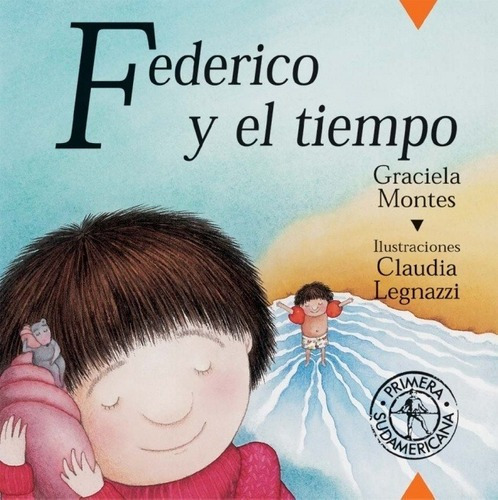 Federico Y El Tiempo - Graciela Montes