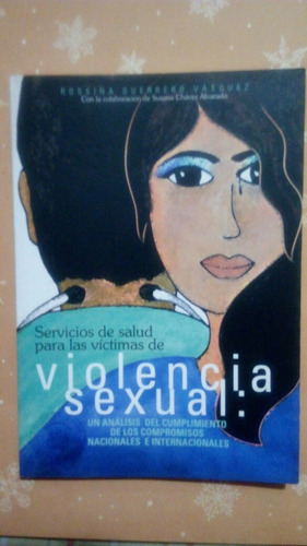 Libro Violencia Sexual De Rossina Guerrero Vasquez