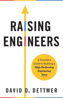 Libro Raising Engineers: A Founder's Guide To Building A ...