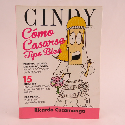 L6302 Cucamonga -- Cindy La Regia -- Como Casarse Tipo Bien (Usado)