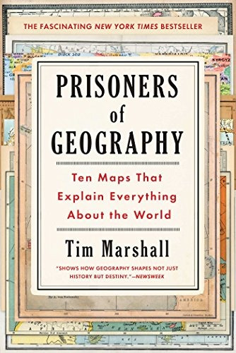 Book : Prisoners Of Geography: Ten Maps That Explain  (1470)