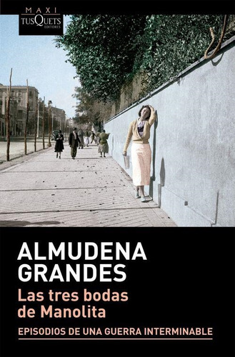 Libro Tres Bodas De Manolita, Las - Grandes, Almudena