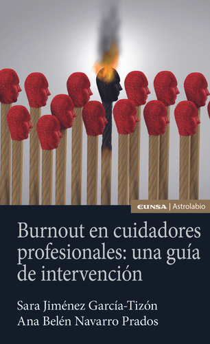 Burnout En Cuidadores Profesionales Una Guia De Intervencion