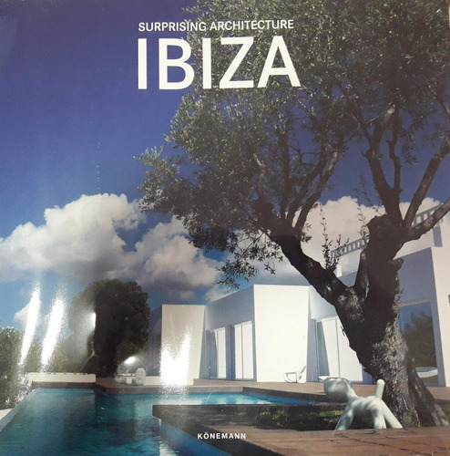 Libro: Surprising Architecture Ibiza. Martinez Alonso Claudi