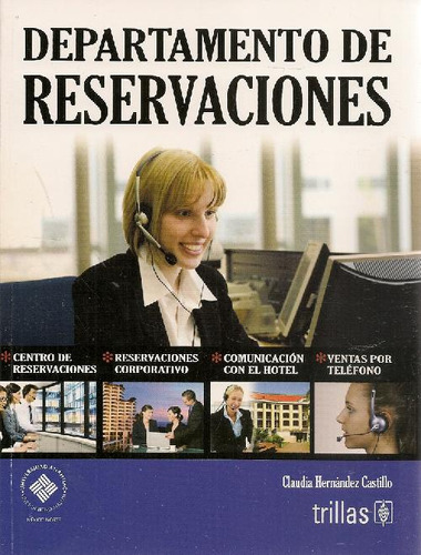 Libro Departamento De Reservaciones De Claudia Hernández Cas