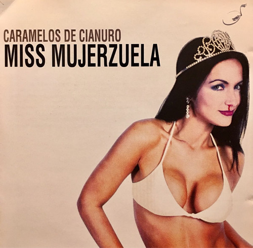 Cd Caramelos De Cianuro Miss Mujerzuela