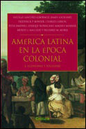 America Latina Epoca Colonial 2 - Aa.vv
