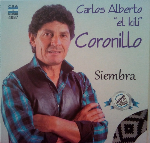Cd Carlos Alberto  El Kili  Coronillo.  Siembra  