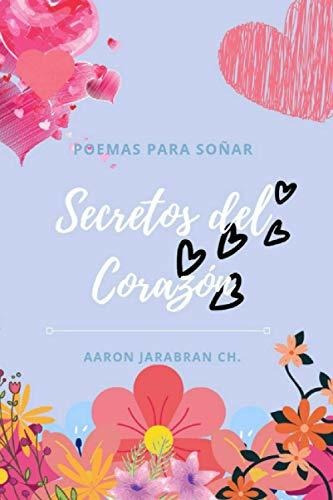 Secretos Del Corazon (spanish Edition)