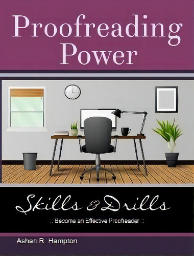 Proofreading Power, De Ashan R Hampton. Editorial Lulu Com, Tapa Blanda En Inglés