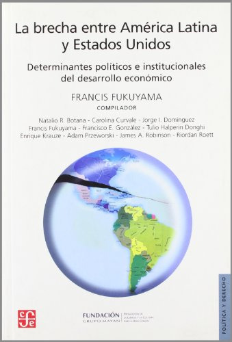 Libro La Brecha Entre América Latina Y Estados Unidos De Fra