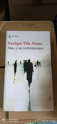 Libro Mac Y Su Contratiempo. Enrique Vila - Matas