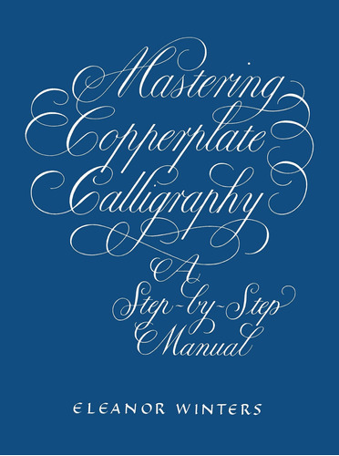 Libro Mastering Copperplate Calligraphy-inglés