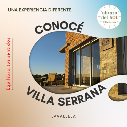 Abrazo Del Sol - Villa Serrana. Casa Para 6. Wifi, Aire Acondicionado, Directv