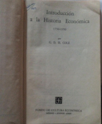 Introducción A La Historia Económica 1750-1950 Cole