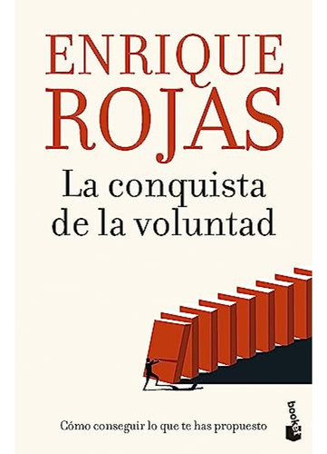 La Conquista De La Voluntad - Rojas Enrique