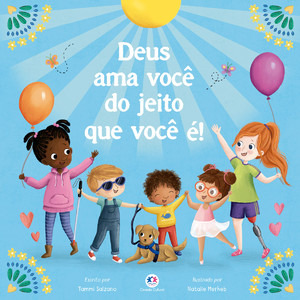 Livro Deus Ama Você Do Jeito Que Você É!