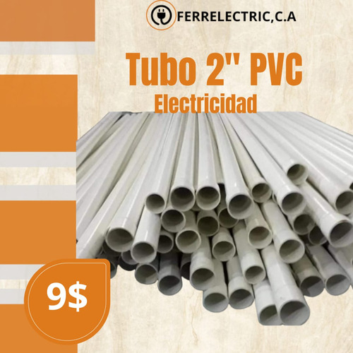 Tubo 2 Pulgadas Electricidad  Somos Tienda Fisica 