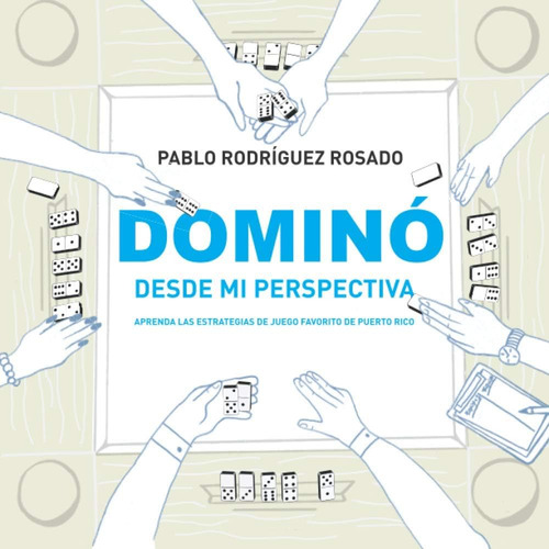 Libro: Domino Desde Mi Perspectiva (spanish Edition)