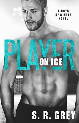 Libro Player On Ice: Boys Of Winter #5 - Grey, S. R.