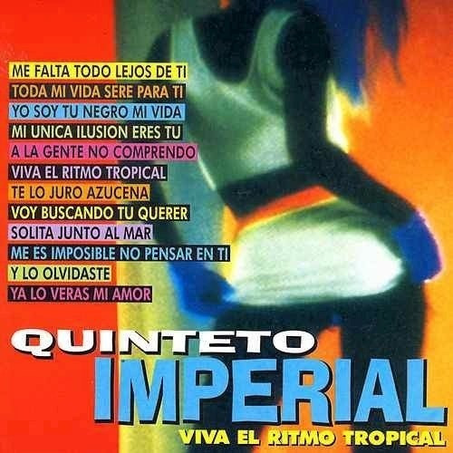 Viva El Ritmo Tropical - Quinteto Imperial (cd)