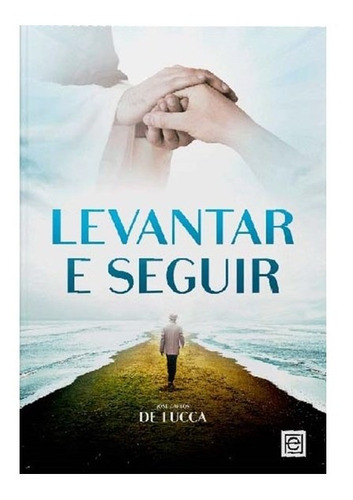 Levantar E Seguir