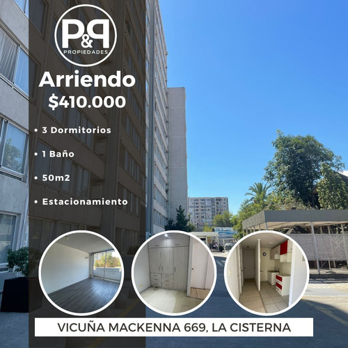 Arriendo Depto 3d 1b 1e En La Cisterna