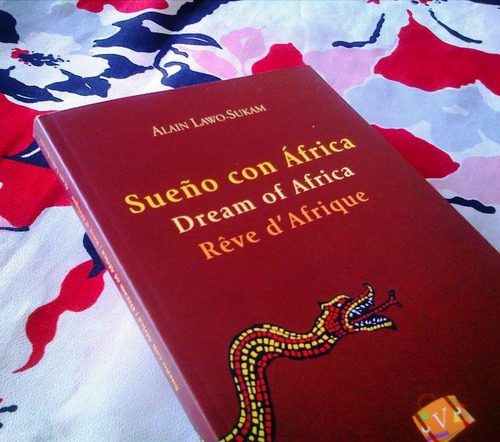 Imagen 3 de 7 de Libro Poesía Sueño Con Africa Alain Lawo-sukam Viajera Ed