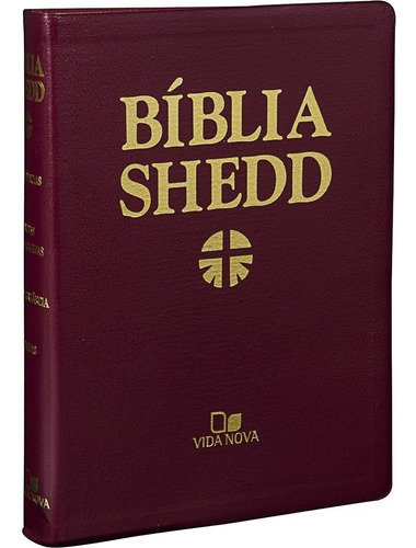 Bíblia De Estudo Shedd Luxo Vinho Ed. Vida Nova