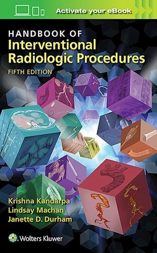 Handbook Of Interventional Radiologic Procedures - Kandarp 