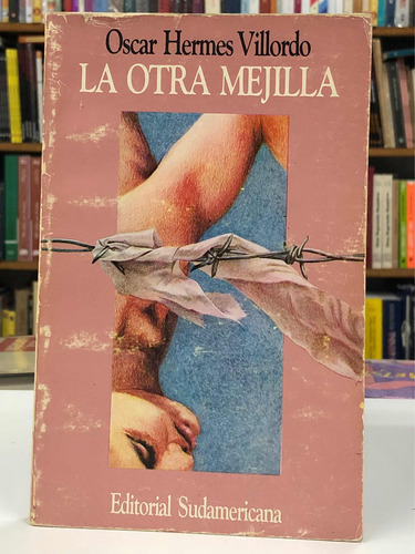 La Otra Mejilla - Oscar Hermes Villordo - Sudamericana