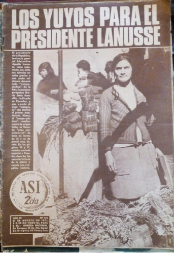 Revista Asi 413 1971 Lanusse Claudio Corvalan Sabu Bolivia