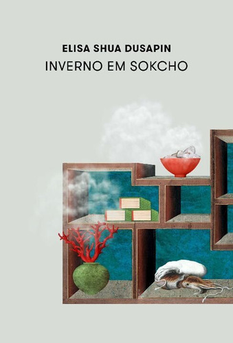 Inverno Em Sokcho, De Dusapin. Editora Bro Global Distribuidora Ltda, Capa Mole, Edição 1 Em Português, 2020