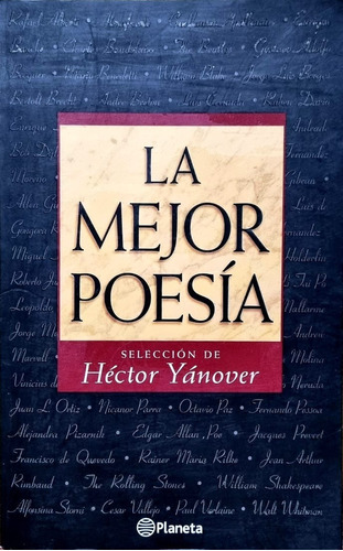 La Mejor Poesía. Selección De Héctor Yánover / Planeta