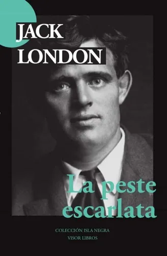 La Peste Escarlata - Jack London