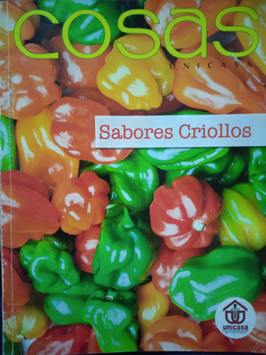 Imagen 1 de 10 de Sabores Criollos Edición Dedicada A Los Chefs Venezolanos