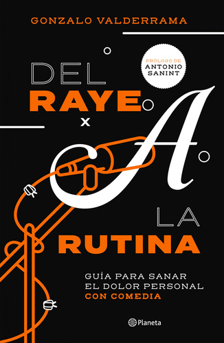 Del Raye A La Rutina ( Libro Nuevo Y Original )
