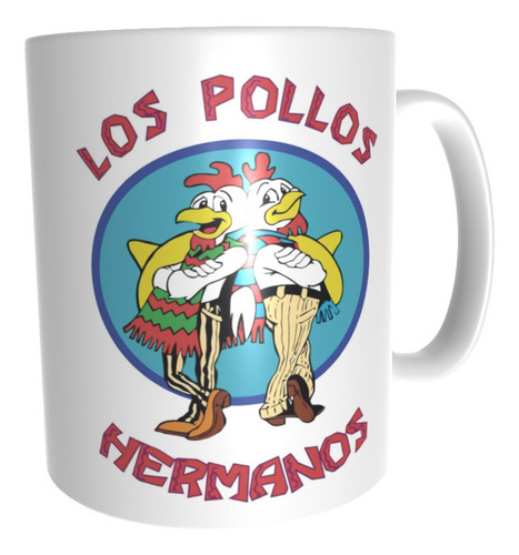 Taza Pollos Hermanos Breaking Bad Series De Tv #124