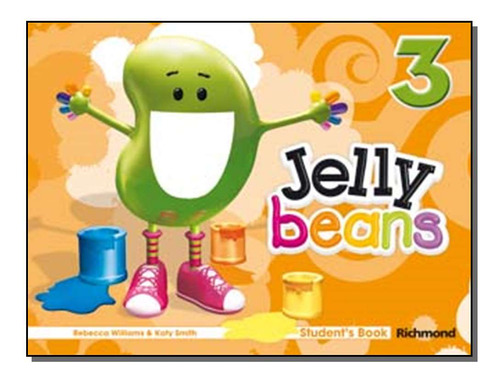 Libro Jelly Beans 3 Stds Bk De Diversos Autores Moderna Did