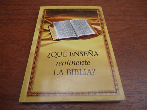 ¿que Enseña Realmente La Biblia? -  Bolsillo - Con Detalles