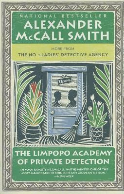 The Limpopo Academy Of Private Detection - Alexander Mccall