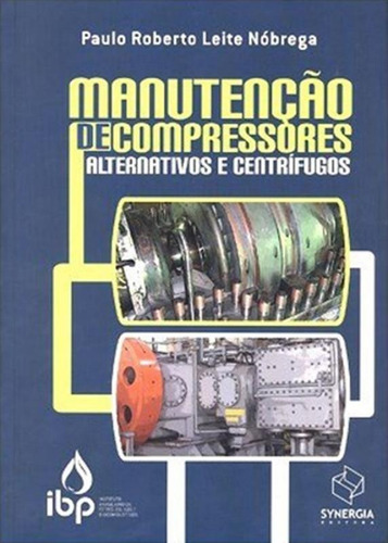 Manutencao De Compressores Alternativos E Centrifugos