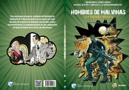 Historieta Argentina Vol 5 -  Hombres De Malvinas Y La Tierr